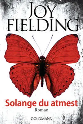 Fielding | Solange du atmest | Buch | 978-3-442-48833-9 | sack.de