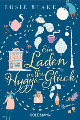 Blake |  Ein Laden voller Hygge-Glück | Buch |  Sack Fachmedien