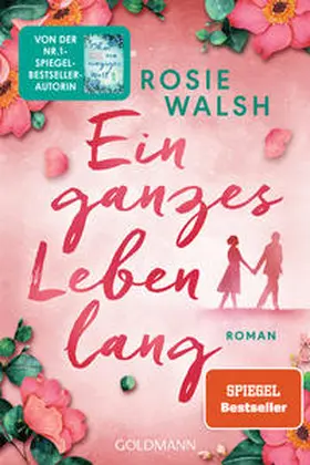 Walsh | Ein ganzes Leben lang | Buch | 978-3-442-48850-6 | www2.sack.de