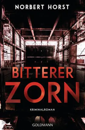 Horst |  Bitterer Zorn | Buch |  Sack Fachmedien