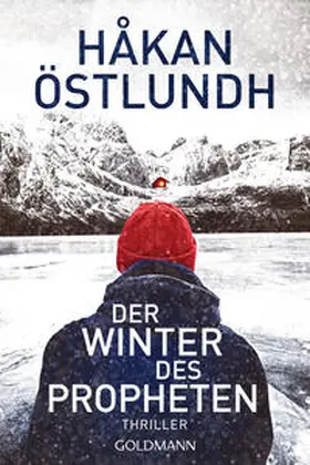 Östlundh | Der Winter des Propheten | Buch | 978-3-442-49018-9 | www2.sack.de