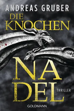 Gruber |  Die Knochennadel | Buch |  Sack Fachmedien