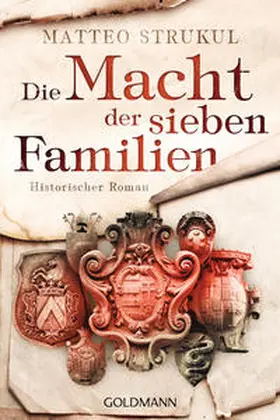 Strukul |  Die Macht der sieben Familien | Buch |  Sack Fachmedien