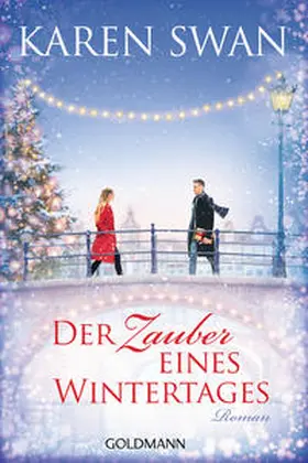 Swan | Der Zauber eines Wintertages | Buch | 978-3-442-49202-2 | sack.de