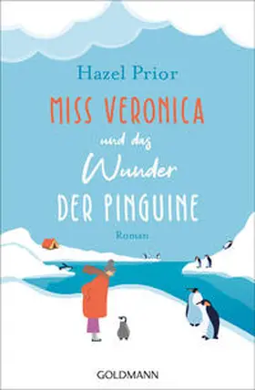 Prior |  Miss Veronica und das Wunder der Pinguine | Buch |  Sack Fachmedien