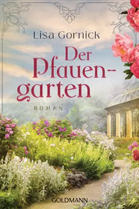 Gornick |  Der Pfauengarten | Buch |  Sack Fachmedien