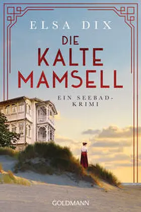 Dix |  Die kalte Mamsell | Buch |  Sack Fachmedien