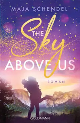 Schendel |  The Sky Above Us | Buch |  Sack Fachmedien