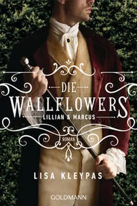Kleypas | Die Wallflowers - Lillian & Marcus | Buch | 978-3-442-49342-5 | sack.de