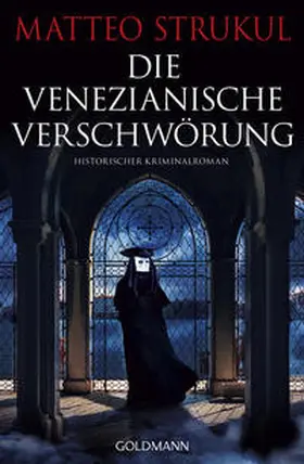 Strukul |  Die venezianische Verschwörung | Buch |  Sack Fachmedien
