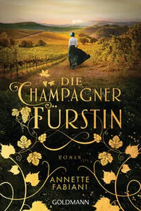 Fabiani | Die Champagnerfürstin | Buch | 978-3-442-49474-3 | sack.de