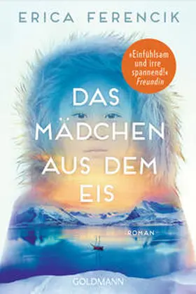 Ferencik |  Das Mädchen aus dem Eis | Buch |  Sack Fachmedien