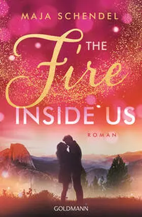Schendel |  The Fire Inside Us | Buch |  Sack Fachmedien