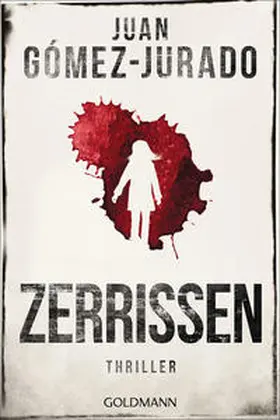 Gómez-Jurado |  Zerrissen | Buch |  Sack Fachmedien