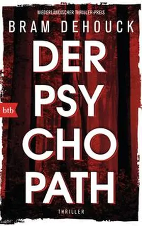 Dehouck |  Der Psychopath | Buch |  Sack Fachmedien