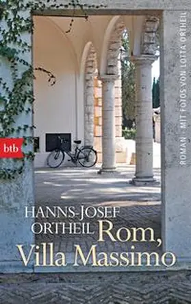 Ortheil |  Rom, Villa Massimo | Buch |  Sack Fachmedien