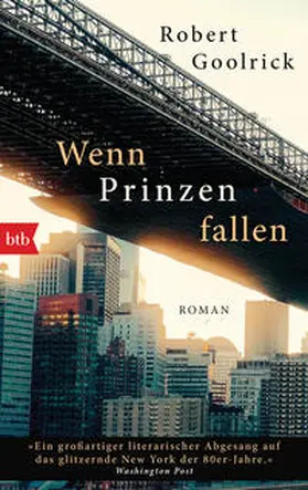 Goolrick |  Wenn Prinzen fallen | Buch |  Sack Fachmedien
