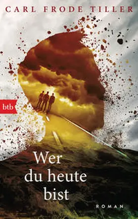 Tiller |  Wer du heute bist | Buch |  Sack Fachmedien