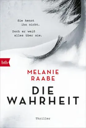 Raabe | DIE WAHRHEIT | Buch | 978-3-442-71690-6 | sack.de