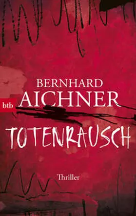 Aichner |  Totenrausch | Buch |  Sack Fachmedien
