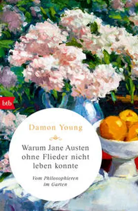 Young |  Warum Jane Austen ohne Flieder nicht leben konnte | Buch |  Sack Fachmedien