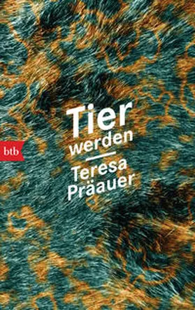 Präauer |  Tier werden | Buch |  Sack Fachmedien
