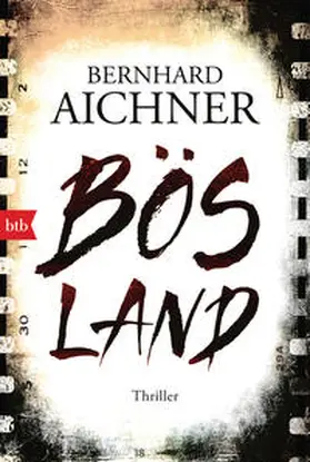 Aichner | Bösland | Buch | 978-3-442-71921-1 | sack.de