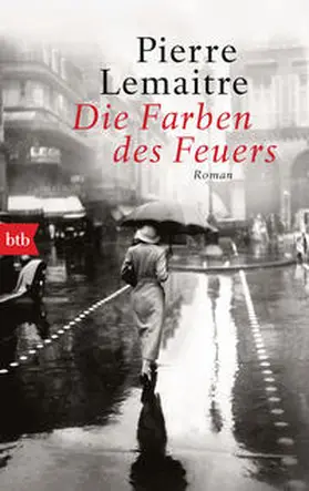 Lemaitre / Scheffel |  Die Farben des Feuers | Buch |  Sack Fachmedien