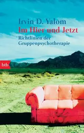 Yalom |  Im Hier und Jetzt | Buch |  Sack Fachmedien
