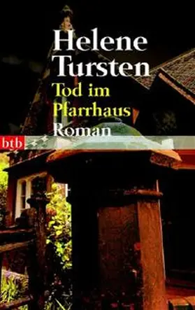 Tursten | Tod im Pfarrhaus | Buch | 978-3-442-73447-4 | sack.de