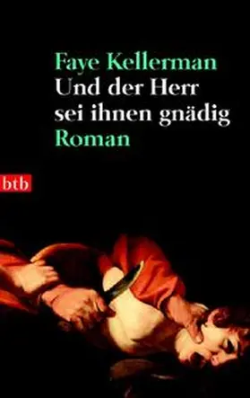 Kellerman |  Und der Herr sei ihnen gnädig | Buch |  Sack Fachmedien