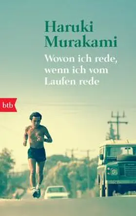 Murakami |  Wovon ich rede, wenn ich vom Laufen rede | Buch |  Sack Fachmedien