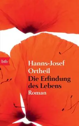 Ortheil |  Die Erfindung des Lebens | Buch |  Sack Fachmedien