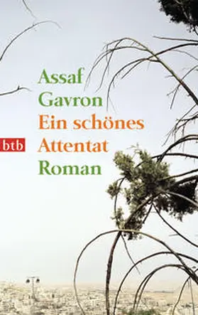 Gavron |  Ein schönes Attentat | Buch |  Sack Fachmedien