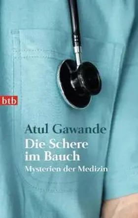 Gawande |  Die Schere im Bauch | Buch |  Sack Fachmedien