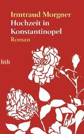 Morgner |  Hochzeit in Konstantinopel | Buch |  Sack Fachmedien