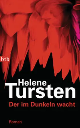 Tursten | Der im Dunkeln wacht | Buch | 978-3-442-74346-9 | sack.de
