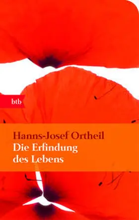 Ortheil |  Die Erfindung des Lebens | Buch |  Sack Fachmedien