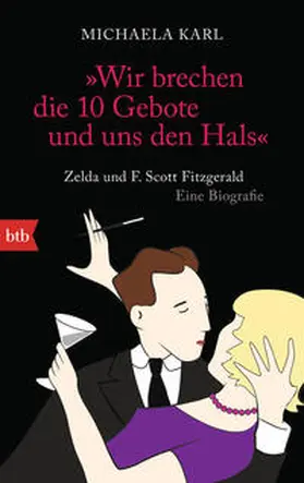 Karl |  "Wir brechen die 10 Gebote und uns den Hals" | Buch |  Sack Fachmedien