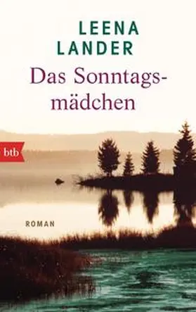 Lander |  Das Sonntagsmädchen | Buch |  Sack Fachmedien