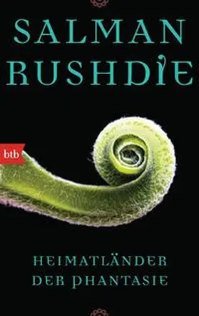 Rushdie |  Heimatländer der Phantasie | Buch |  Sack Fachmedien
