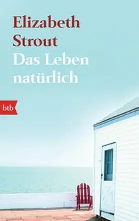 Strout |  Das Leben, natürlich | Buch |  Sack Fachmedien
