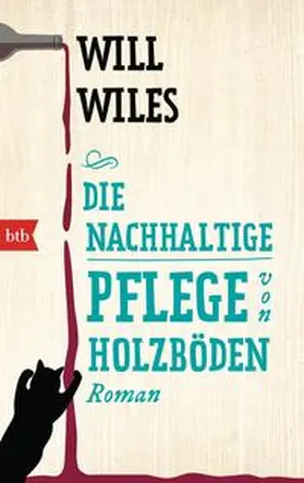 Wiles |  Die nachhaltige Pflege von Holzböden | Buch |  Sack Fachmedien
