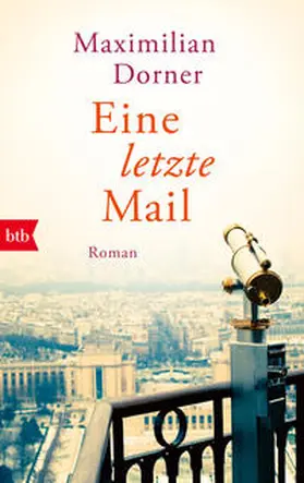 Dorner |  Eine letzte Mail | Buch |  Sack Fachmedien
