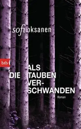 Oksanen |  Als die Tauben verschwanden | Buch |  Sack Fachmedien