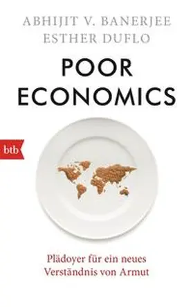 Banerjee / Duflo |  Poor Economics | Buch |  Sack Fachmedien