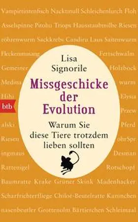 Signorile |  Missgeschicke der Evolution | Buch |  Sack Fachmedien