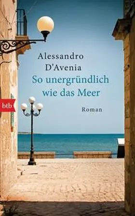 D'Avenia |  So unergründlich wie das Meer | Buch |  Sack Fachmedien