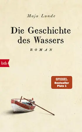Lunde |  Die Geschichte des Wassers | Buch |  Sack Fachmedien