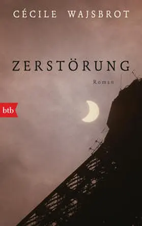 Wajsbrot |  Zerstörung | Buch |  Sack Fachmedien